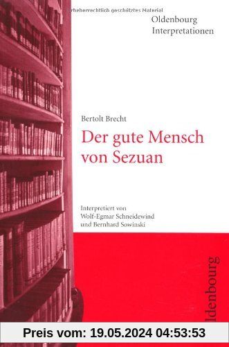 Bertolt Brecht, Der gute Mensch von Sezuan